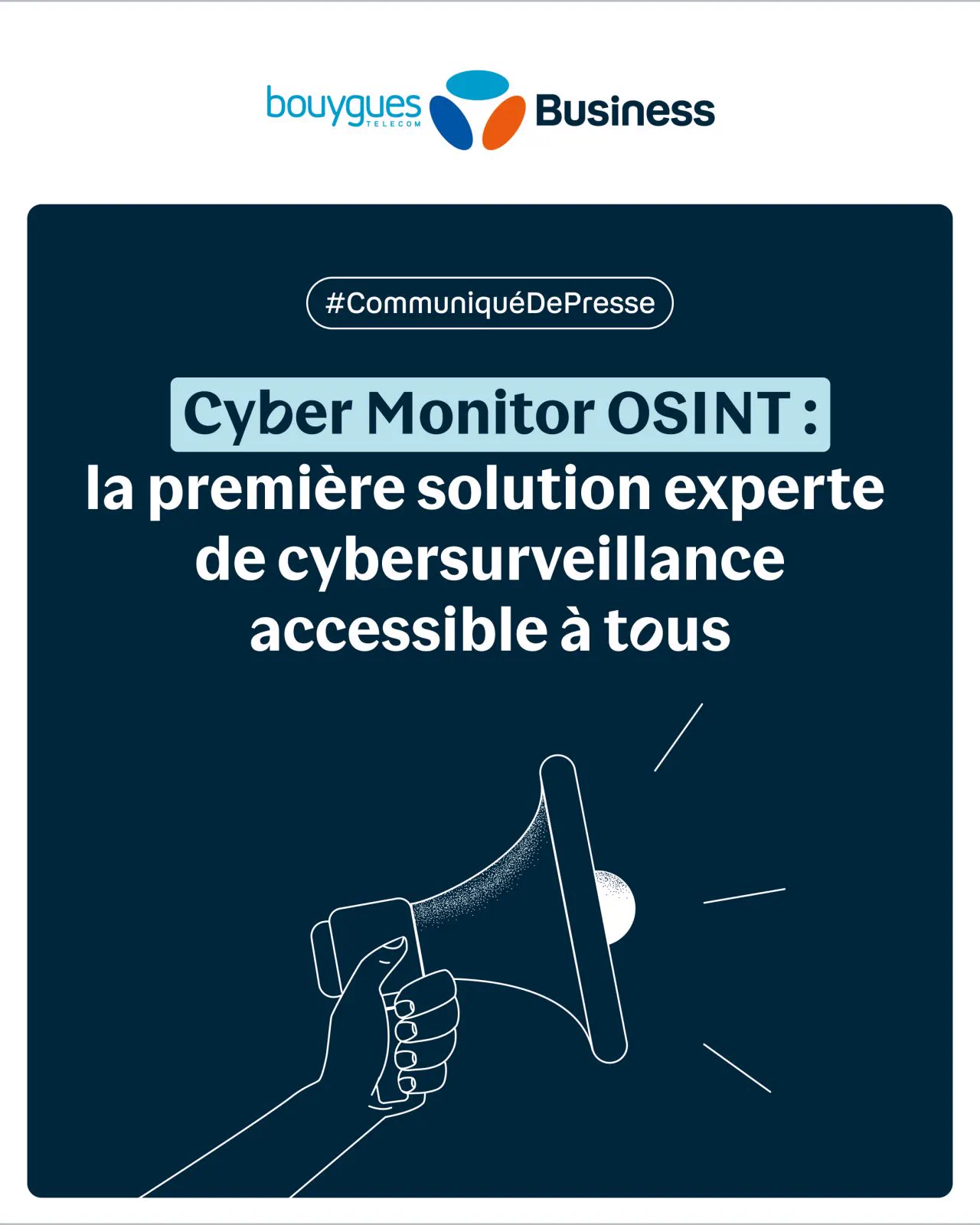 Press release - Cyber Monitor OSINT, Bouygues Telecom Business cybersurveillance solution